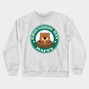 Happy Groundhog Day Crewneck Sweatshirt